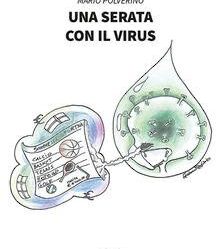 “UNA SERATA COL VIRUS” UN LIBRO TUTTO DA LEGGERE