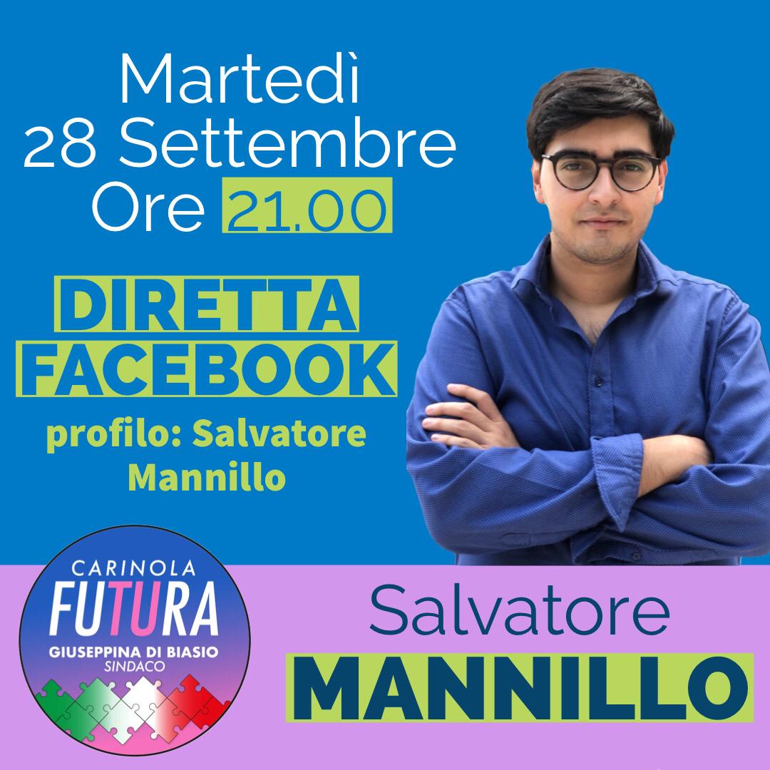 SALVATORE MANNILLO INDIRETTA MARTEDÌ 28 SETTEMBRE ORE 21.00 SALVATORE MANNILLO INDIRETTA MARTEDÌ 28 SETTEMBRE ORE 21.00